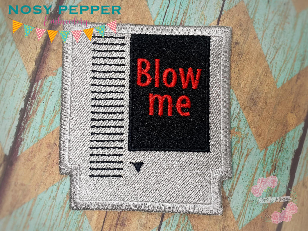 Blow me patch (2 sizes included) machine embroidery design DIGITAL DOWNLOAD