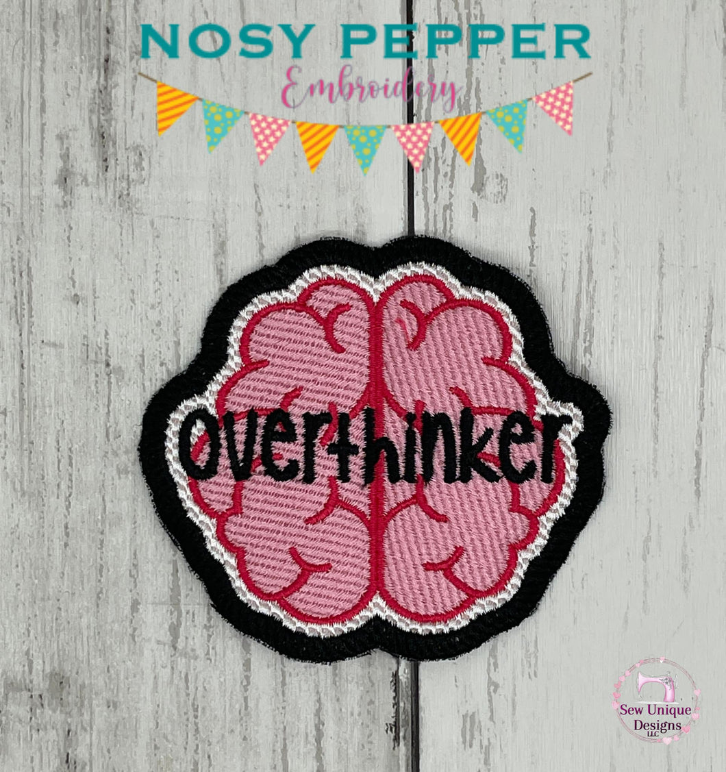 Overthinker patch (2 sizes included) machine embroidery design DIGITAL DOWNLOAD