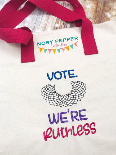 Vote. We're Ruthless (4 sizes included) machine embroidery design DIGITAL DOWNLOAD