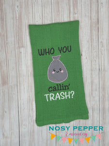 Who you callin' trash? applique machine embroidery design (4 sizes included)