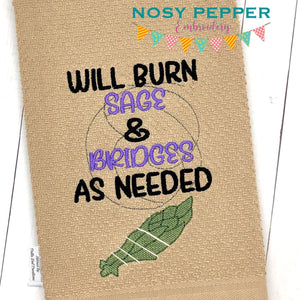 Will burn sage & bridges as needed embroidery design (4 sizes included) DIGITAL DOWNLOAD