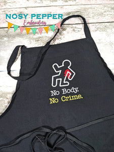 No body. No crime machine embroidery design (5 sizes included) DIGITAL DOWNLOAD
