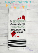 Load image into Gallery viewer, If zombies chase us, I&#39;m tripping you machine embroidery design (4 sizes included) DIGITAL DOWNLOAD