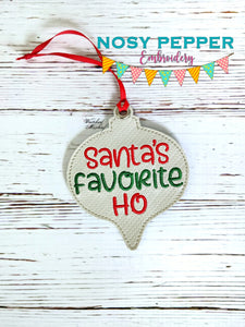 Santa's Favorite Ho Ornament 4x4 machine embroidery design DIGITAL DOWNLOAD