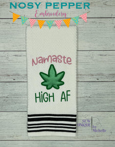 Namaste High AF machine embroidery design (4 sizes included) DIGITAL DOWNLOAD