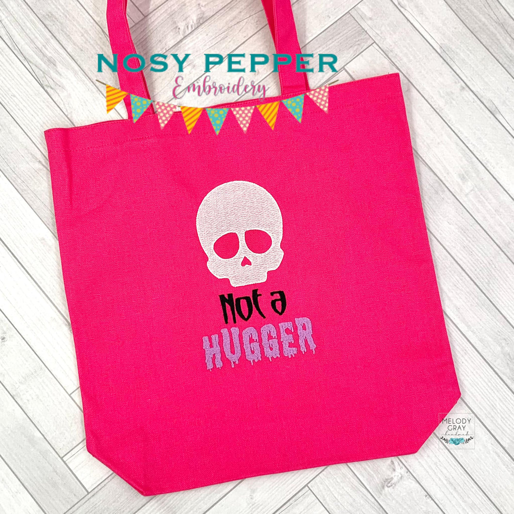 Not A Hugger sketchy machine embroidery design (4 sizes included) DIGITAL DOWNLOAD