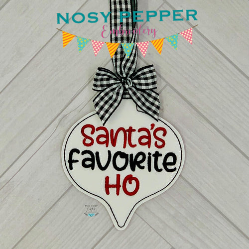 Santa's Favorite Ho Ornament 4x4 machine embroidery design DIGITAL DOWNLOAD