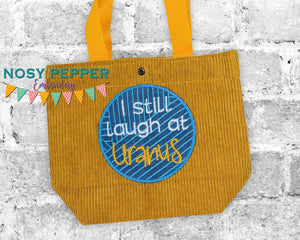 I Still Laugh At Uranus applique machine embroidery design (4 sizes included) DIGITAL DOWNLOAD