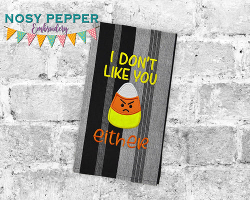 I Don't Like You Either machine embroidery design (4 sizes included) DIGITAL DOWNLOAD