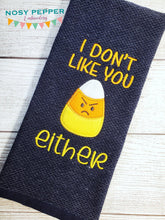 Load image into Gallery viewer, I Don&#39;t Like You Either machine embroidery design (4 sizes included) DIGITAL DOWNLOAD