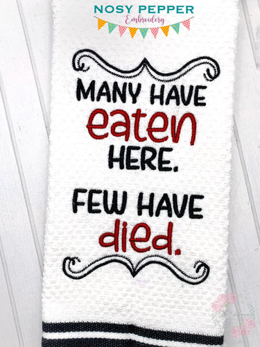 Many Have Eaten Here machine embroidery design (4 sizes included) DIGITAL DOWNLOAD