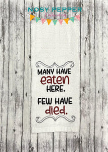 Many Have Eaten Here machine embroidery design (4 sizes included) DIGITAL DOWNLOAD