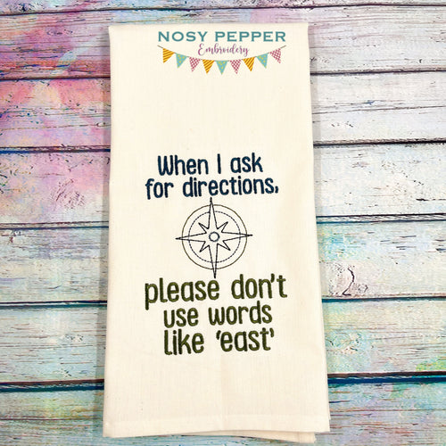 When I Ask For Directions machine embroidery design (4 sizes available) DIGITAL DOWNLOAD