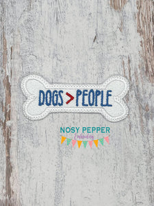 Dogs Are Better Than People Patch machine embroidery design (2 sizes included) DIGITAL DOWNLOAD