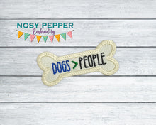 Load image into Gallery viewer, Dogs Are Better Than People Patch machine embroidery design (2 sizes included) DIGITAL DOWNLOAD
