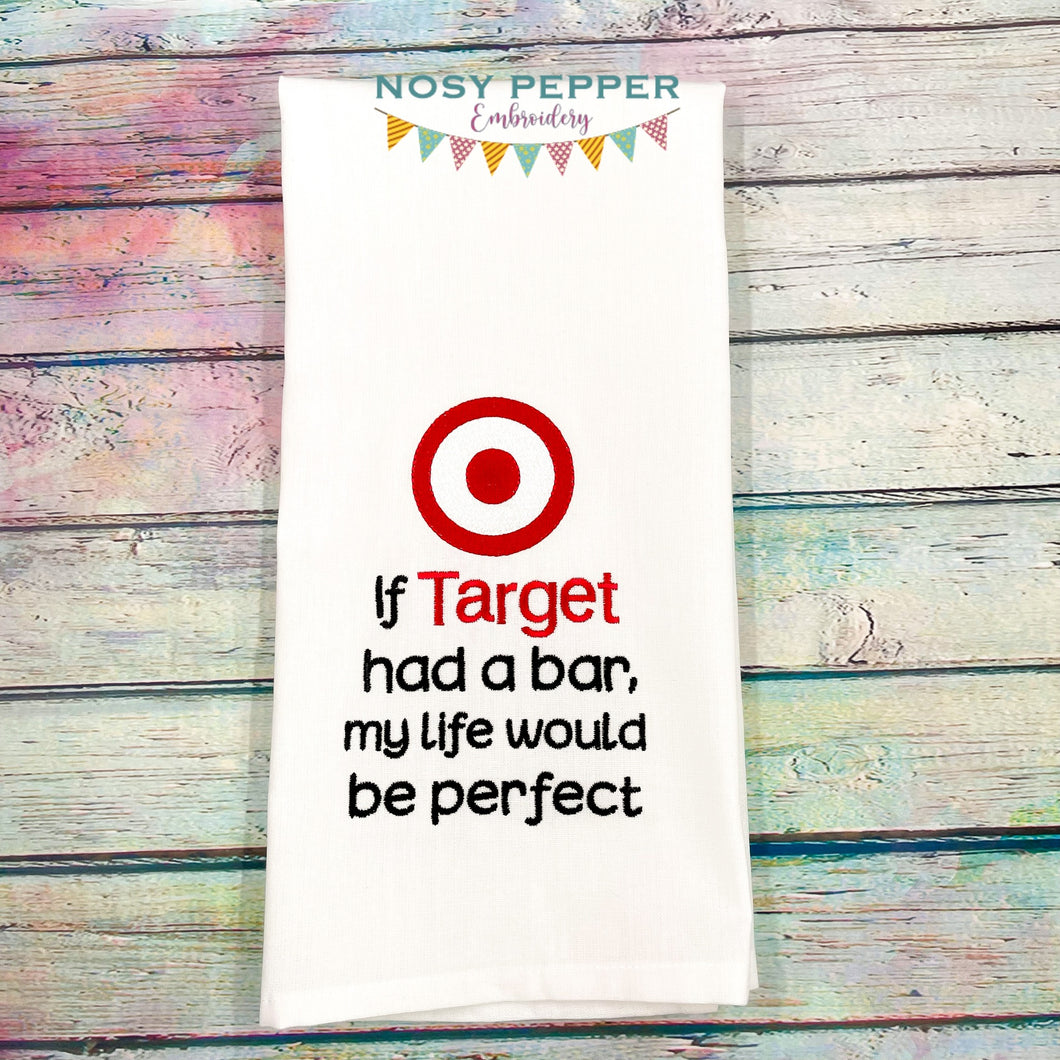 If Target Had A Bar embroidery design (4 sizes included) DIGITAL DOWNLOAD