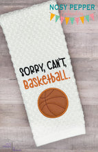 Load image into Gallery viewer, Sorry, Can&#39;t, Basketball Appliqué machine embroidery design (5 sizes included) DIGITAL DOWNLOAD
