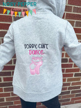 Load image into Gallery viewer, Sorry, Can&#39;t, Dance appliqué machine embroidery design (5 sizes included) DIGITAL DOWNLOAD
