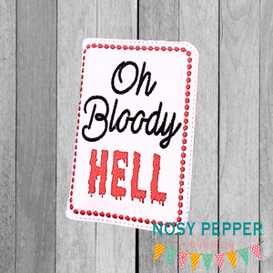 Oh Bloody Hell notebook cover (2 sizes available) machine embroidery design DIGITAL DOWNLOAD