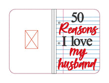 Load image into Gallery viewer, 50 Reasons I love my Husband/Wife Notebook Cover (2 sizes available) machine embroidery design DIGITAL DOWNLOAD