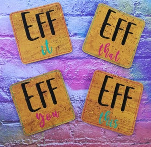 Eff everything coaster set 4x4 machine embroidery design DIGITAL DOWNLOAD