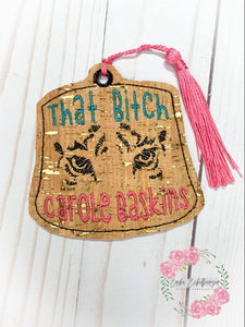 Carole Baskins Book mark 4x4 machine embroidery design DIGITAL DOWNLOAD