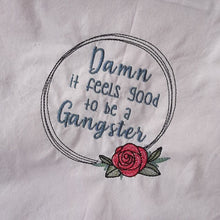 Load image into Gallery viewer, Wish I was a Gangster 5 sizes included machine embroidery design DIGITAL DOWNLOAD
