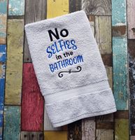 No Selfies in the Bathroom 4x4 & 5x7 sizes included