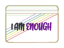 Load image into Gallery viewer, I am enough ITH Bag (4 sizes available) machine embroidery design DIGITAL DOWNLOAD