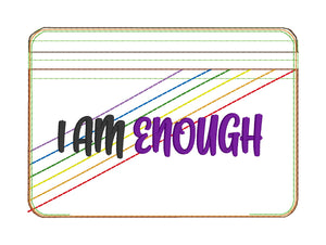 I am enough ITH Bag (4 sizes available) machine embroidery design DIGITAL DOWNLOAD