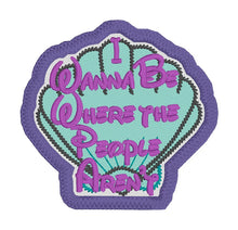 Load image into Gallery viewer, I wanna be where the people aren&#39;t patch machine embroidery design DIGITAL DOWNLOAD