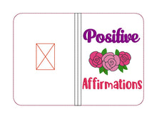 Load image into Gallery viewer, Positive Affirmations Notebook cover (2 sizes available) machine embroidery design DIGITAL DOWNLOAD
