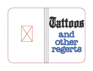 Tattoos and other regerts notebook cover (2 sizes available) machine embroidery design DIGITAL DOWNLOAD