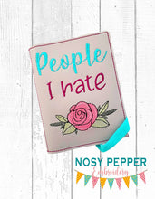Load image into Gallery viewer, People I hate floral notebook cover (2 sizes available) machine embroidery design DIGITAL DOWNLOAD