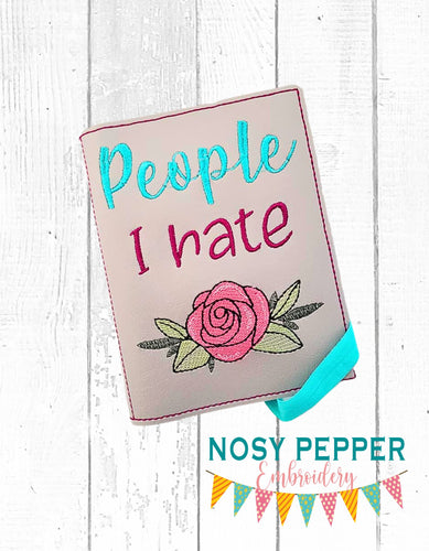 People I hate floral notebook cover (2 sizes available) machine embroidery design DIGITAL DOWNLOAD