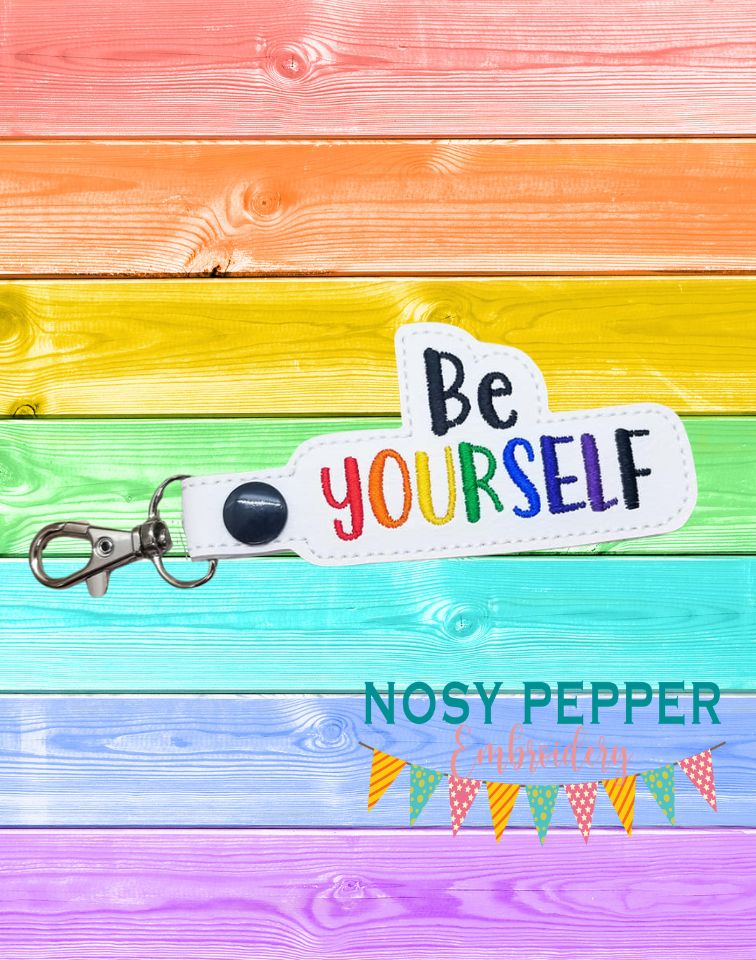 Be Yourself snap tab (single & multi file included) machine embroidery design DIGITAL DOWNLOAD