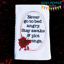 Load image into Gallery viewer, Never Go To Bed Angry machine embroidery design (4 sizes included) DIGITAL DOWNLOAD
