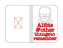 Load image into Gallery viewer, Alibis and other things to remember notebook cover (2 sizes available) machine embroidery design DIGITAL DOWNLOAD