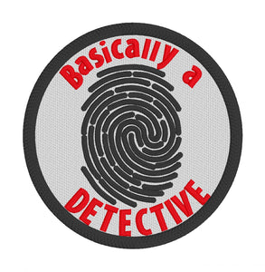 Basically a Detective Patch 4x4 machine embroidery design DIGITAL DOWNLOAD
