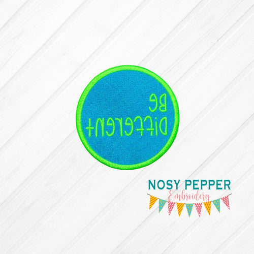 Be different patch machine embroidery design DIGITAL DOWNLOAD