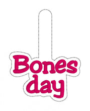 Load image into Gallery viewer, Bones day/No Bones day snap tab (includes 2 designs and single and multi files) machine embroidery design DIGITAL DOWNLOAD