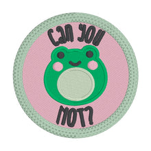 Load image into Gallery viewer, Can You Not Patch machine embroidery design