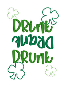 Drink Drank Drunk machine embroidery design (4 sizes included) DIGITAL DOWNLOAD