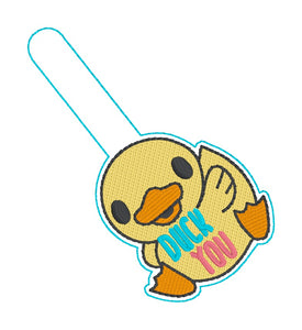 Duck you machine embroidery design (snap tab and eyelet fob, single and multi files)