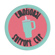 Load image into Gallery viewer, Emotional Support Cup Patch machine embroidery design