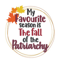 Load image into Gallery viewer, Fall of the Patriarchy (5 sizes and 2 versions included) machine embroidery design DIGITAL DOWNLOAD