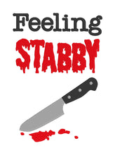 Load image into Gallery viewer, Feeling Stabby machine embroidery design (4 sizes included) DIGITAL DOWNLOAD