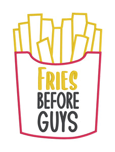 Fries Before Guys appliqué machine embroidery design (4 sizes included) DIGITAL DOWNLOAD