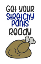 Load image into Gallery viewer, Get your stretchy pants ready machine embroidery design (4 sizes included) DIGITAL DOWNLOAD
