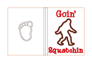 Goin' Squatchin notebook cover (2 sizes available) machine embroidery design DIGITAL DOWNLOAD